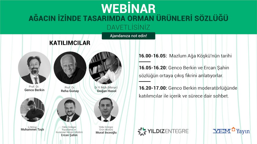 Ağacın İzinde: Tasarımda Orman Ürünleri Sözlüğü Webinar Program