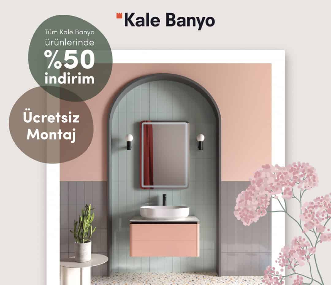 Kale Banyo bahar kampanyası