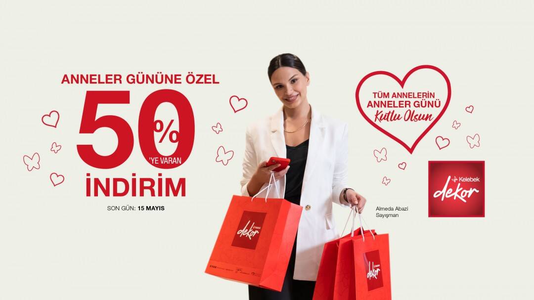 Kelebek Mobilya, Anneler Günü