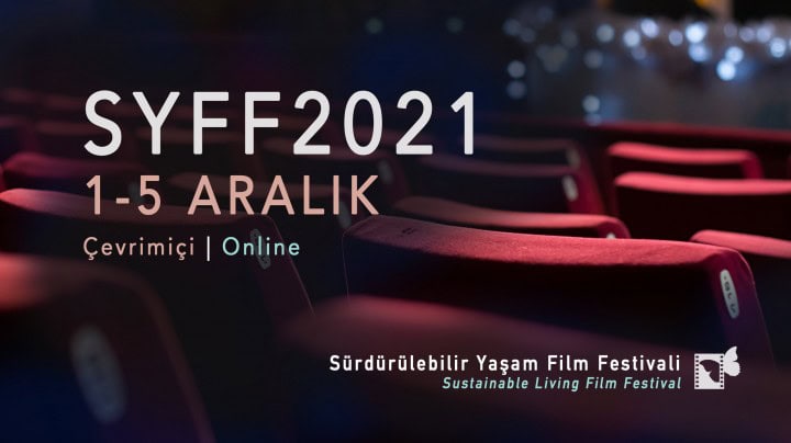 Sürdürülebilir Yaşam Film Festivali Çevrimiçi Olarak Gerçekleşecek