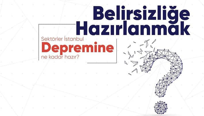 Sektörler ve İstanbul Depremi