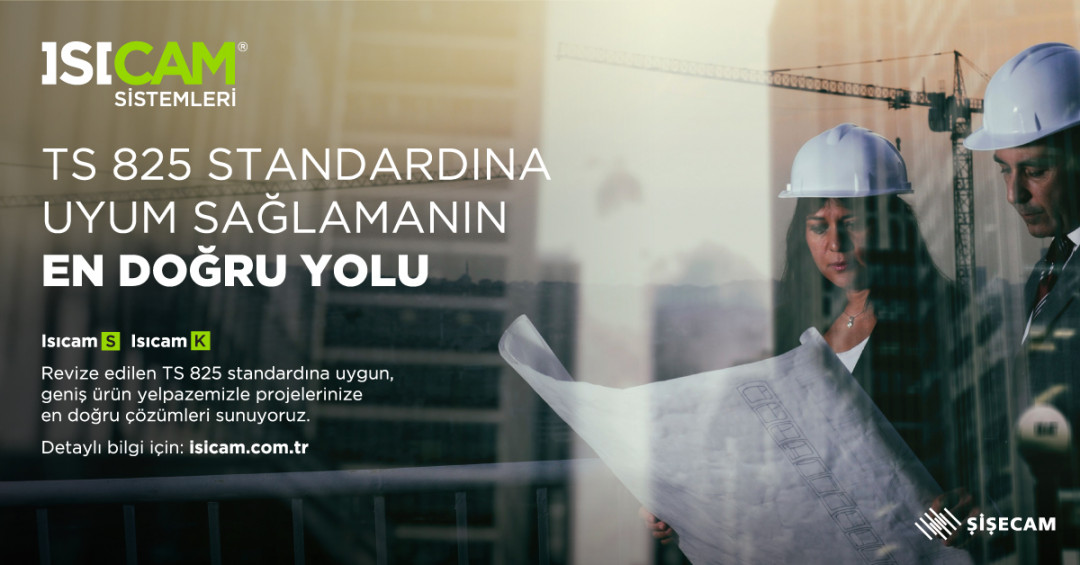 Şişecam TS 825 Standardı Revizyonu
