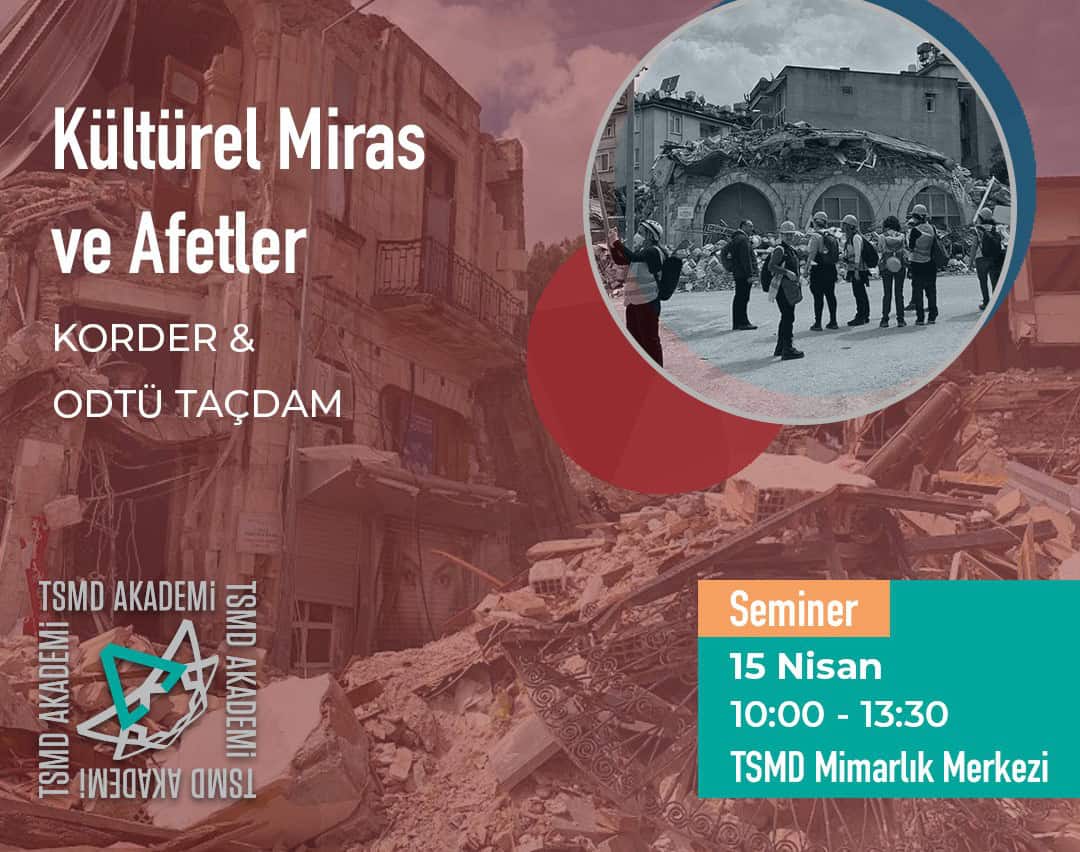 Kültürel Miras ve Afetler